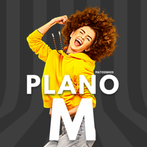 Plano M Matosinhos